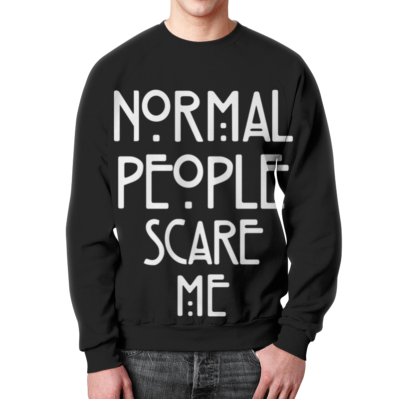 Normal people Scare me. Normal people. American Horror story Vogue Sweatshirt.