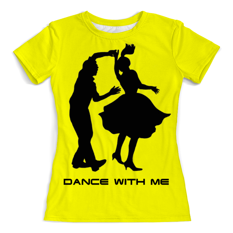 With me. Футболка Dance with me!. Печать на футболки Dance. Футболка с надписью Dance танцуй. Dance with me надпись.