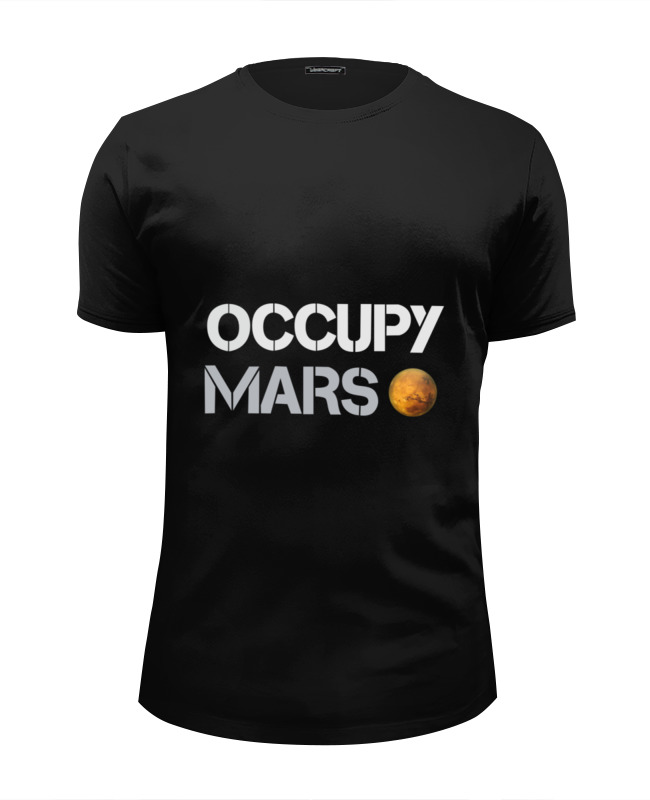 Occupy mars. Футболка Occupy Mars. Женская футболка Occupy Mars. Маск в футболке Occupy Mars. Occupy Mars надпись.